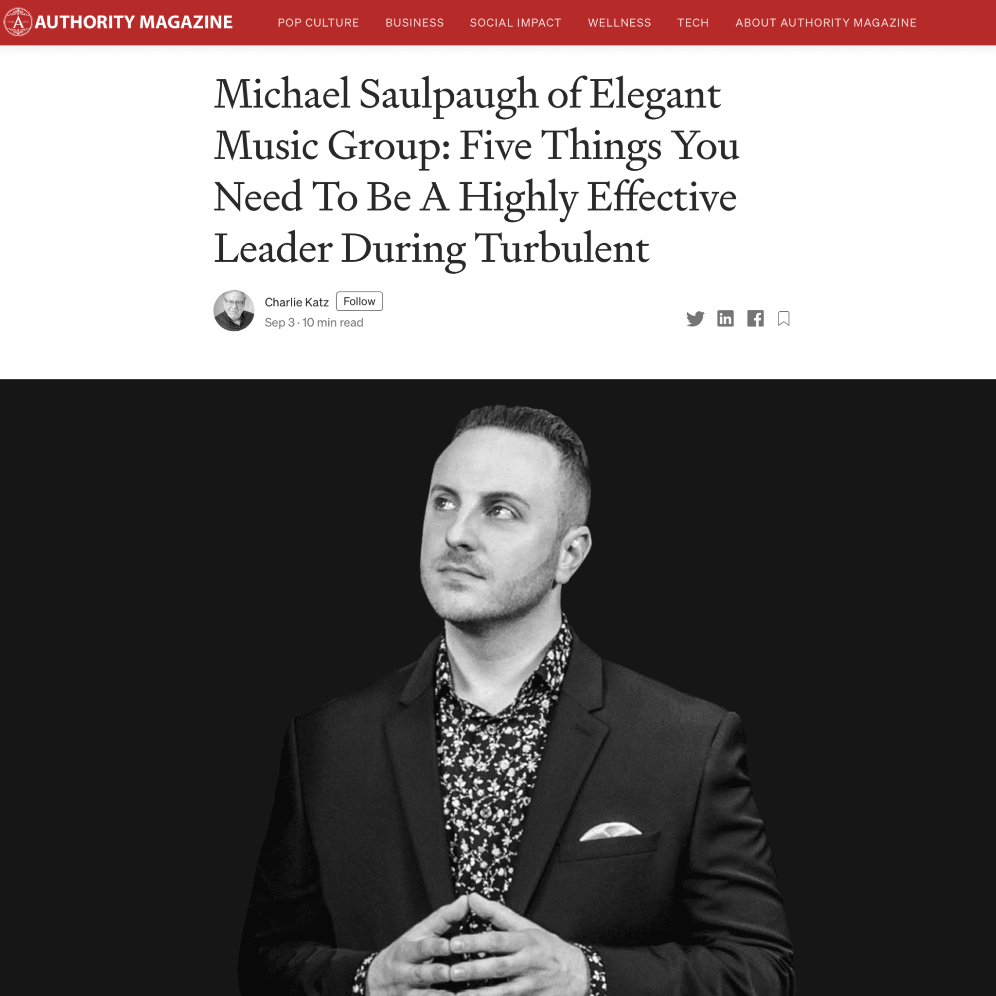 Michael Saulpaugh Authority Magazine | Elegant Music Group