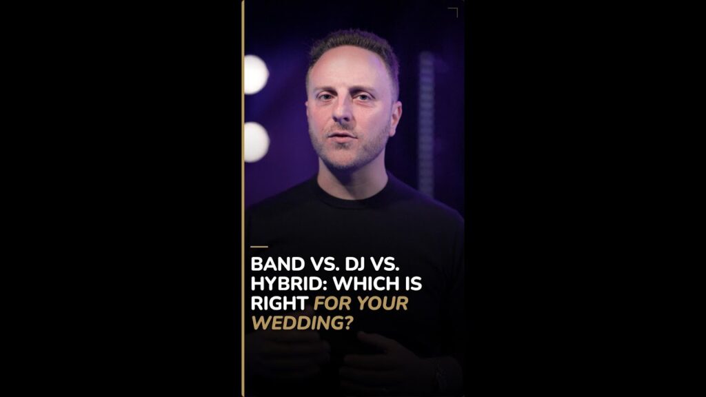 Band vs. DJ vs. Hybrid: Which Is Right for Your Wedding?